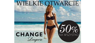 W salonie Change Lingerie dalej trwa promocja 50% na wszystko!