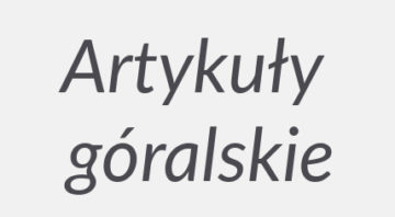 Artykuły góralskie